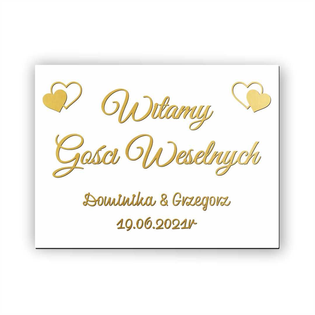 Witamy Gości weselnych - Personalizacja Tablica weselna 60x40cm