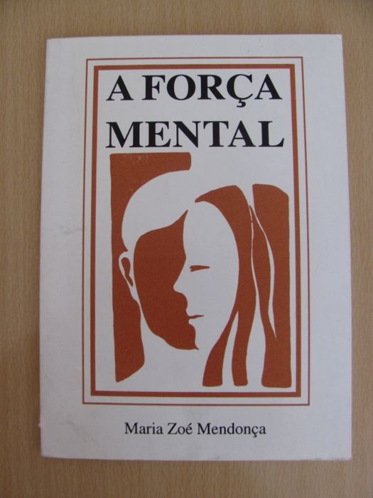 A Força Mental de Maria Zoé Mendonça