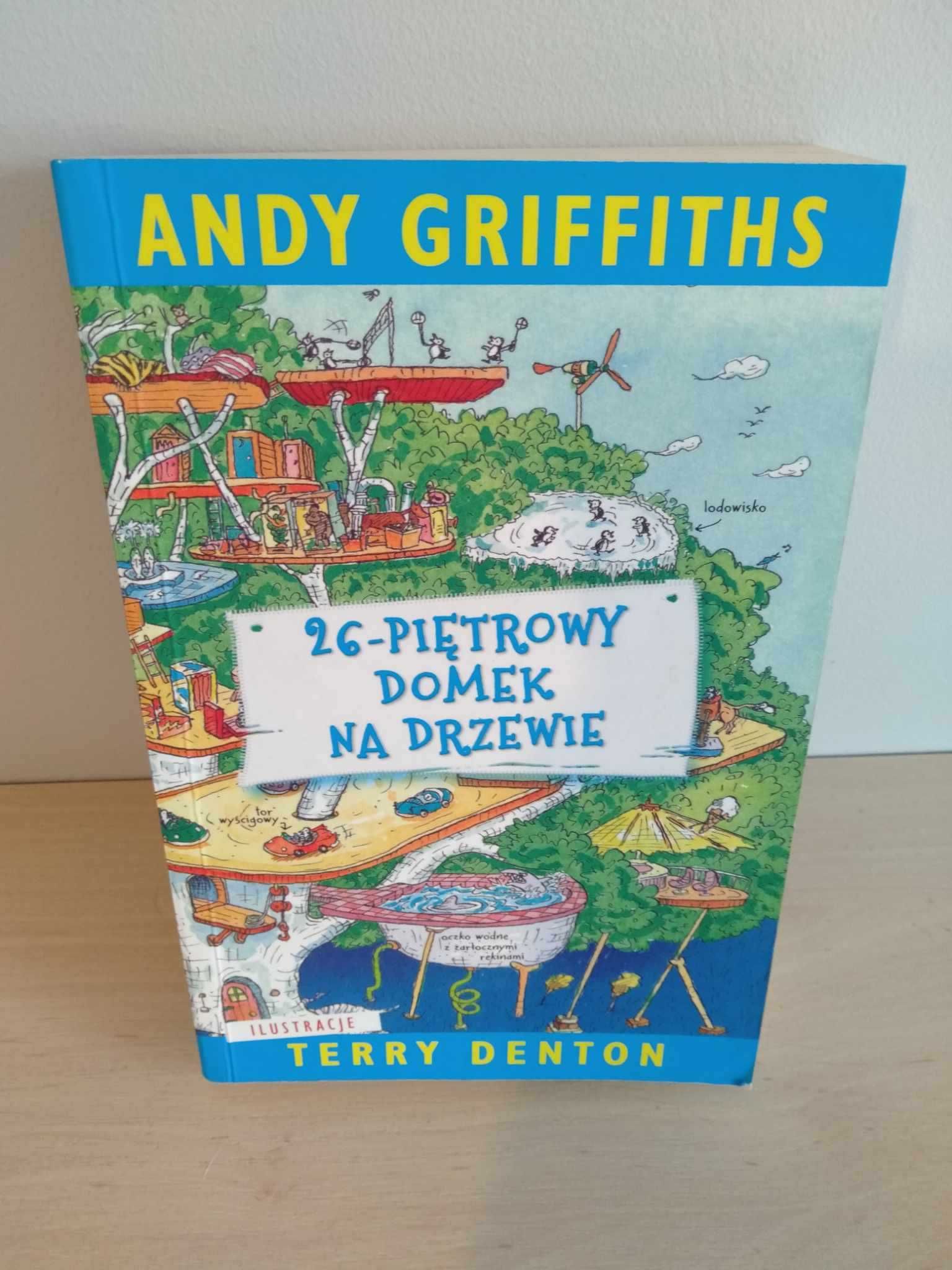 Andy Griffiths 26-Pietrowy Domek na Drzewie