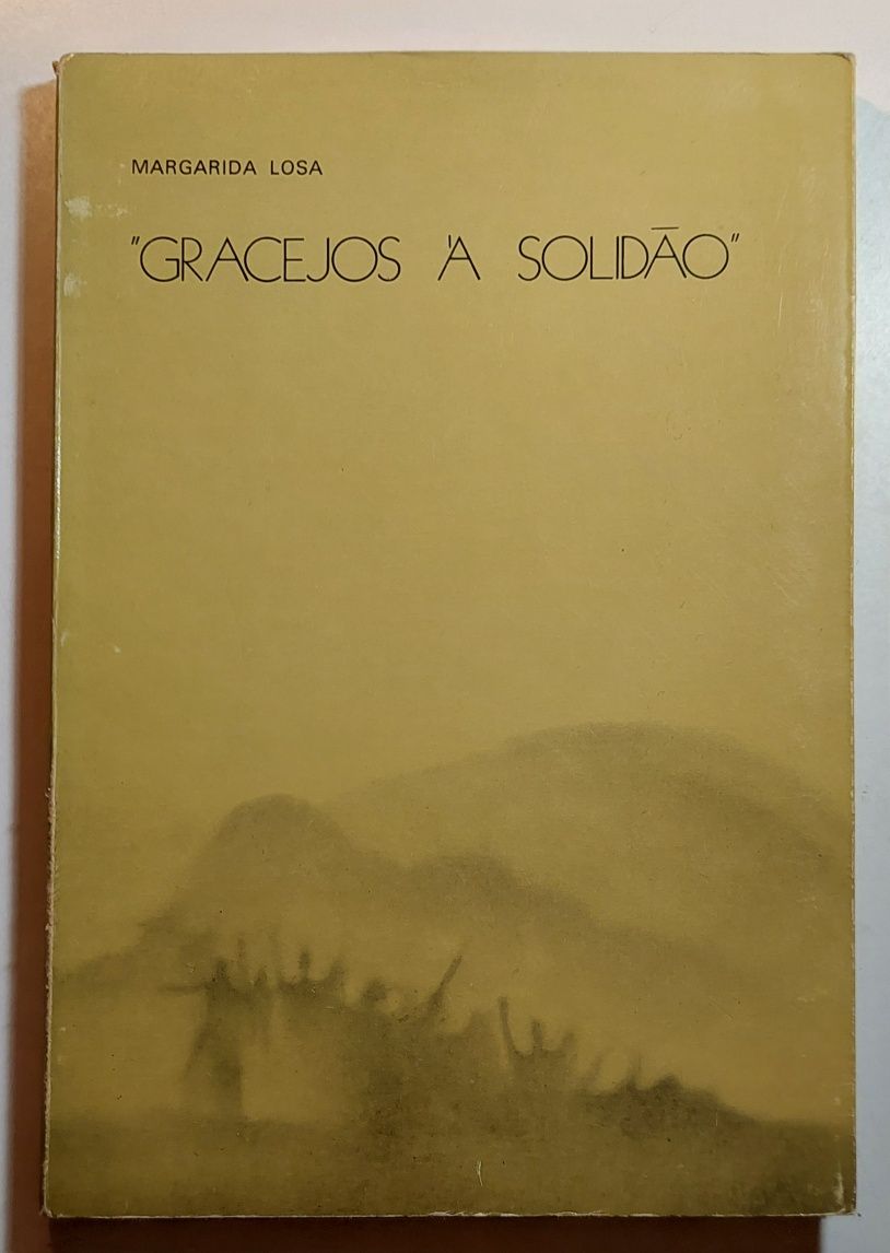 Gracejos à Solidão - Margarida Losa
