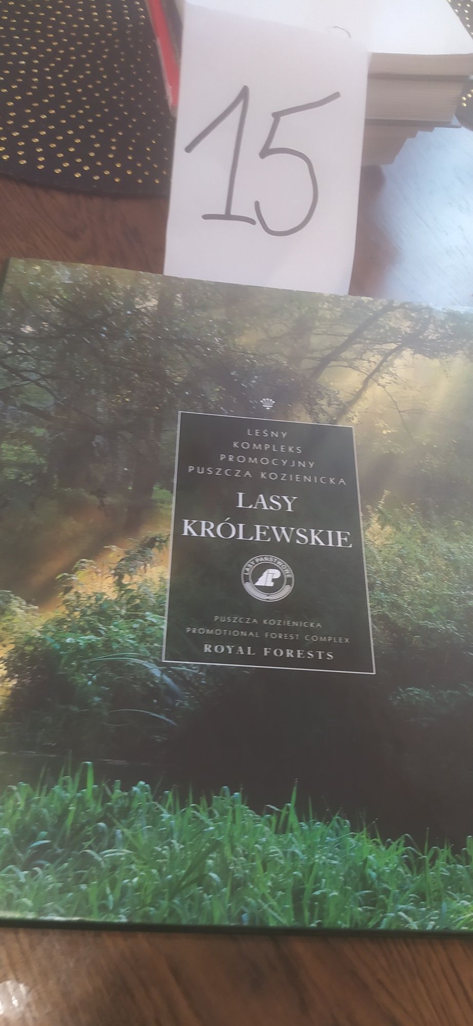 Lasy Królewskie Puszcza Kozienicka Royal Forests