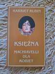 Księżna. Machiavelli dla kobiet. Harriet Rubin