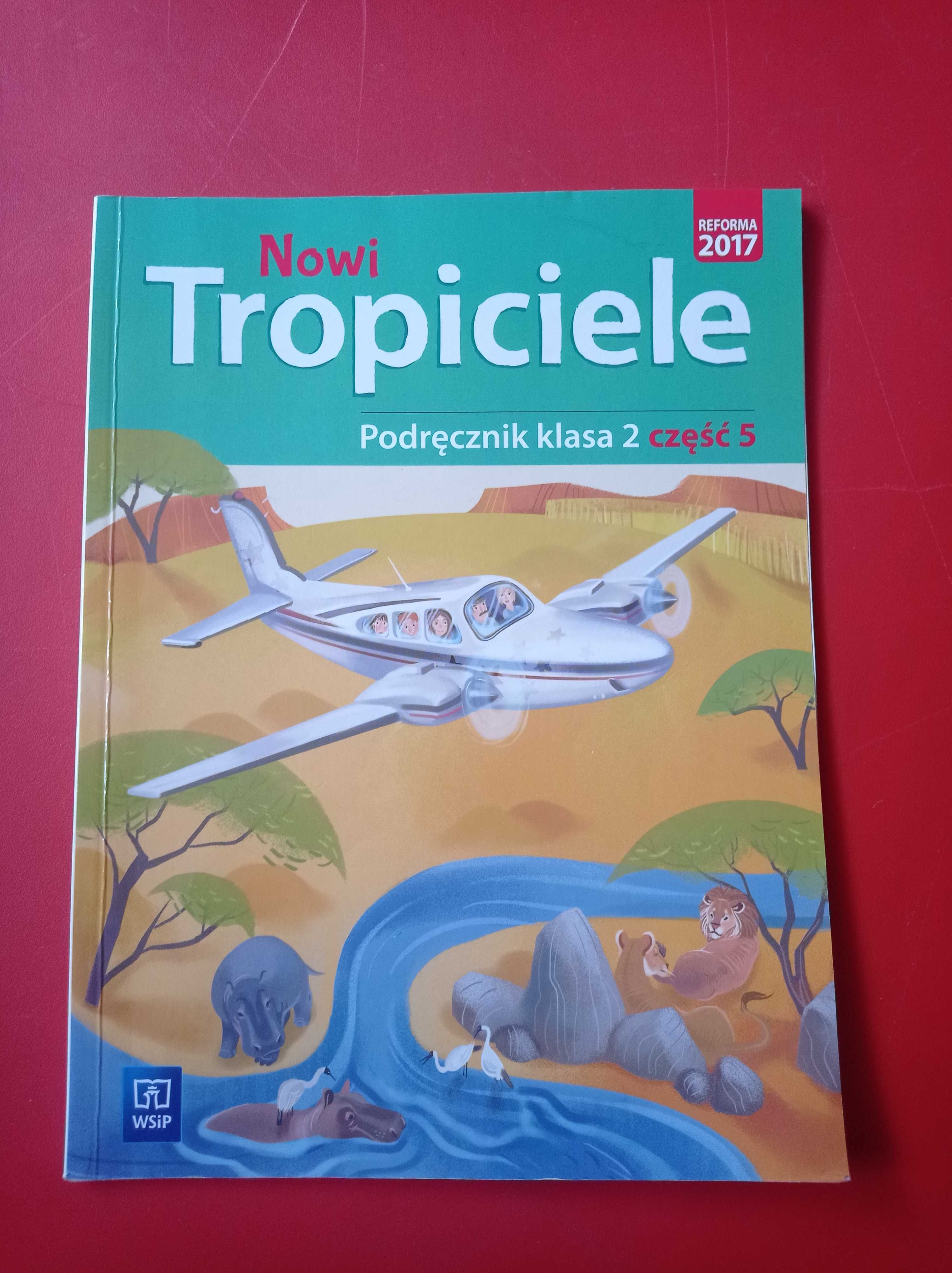 Nowi Tropiciele klasa 2, podręcznik część 5