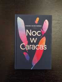 Książka "Noc w Caracas" Karina Sainz-Borgo
