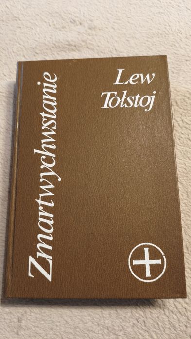 Zmartwychwstanie Lew Tołstoj