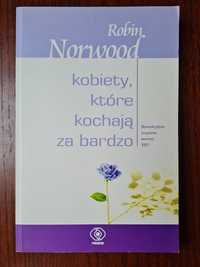 Kobiety które kochają za bardzo R. Norwood