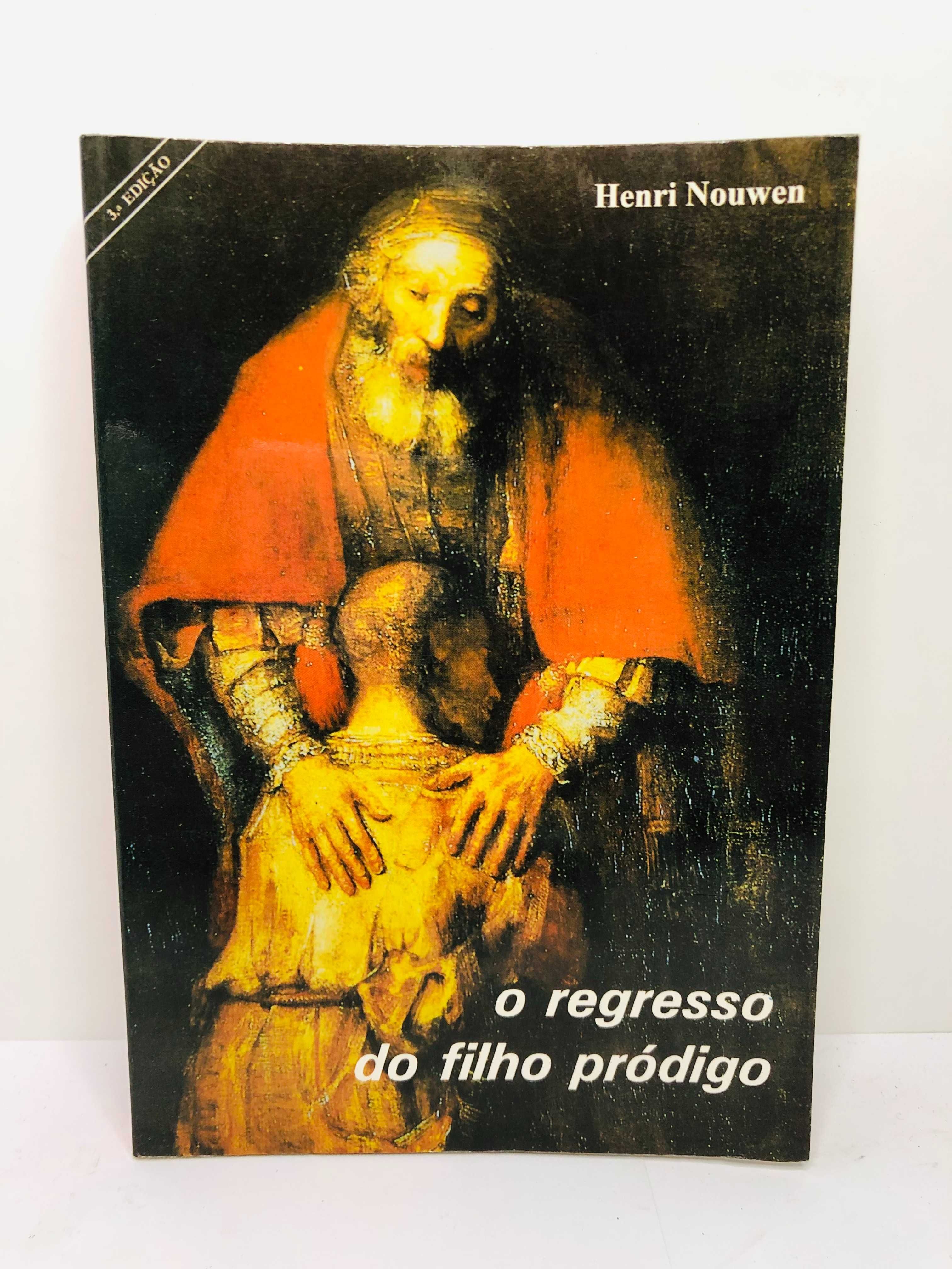 O Regresso do Filho Pródigo - Henri Nouwen