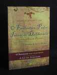 Livro O Fantástico Poder da Intenção Deliberada Jerry e Esther Hicks