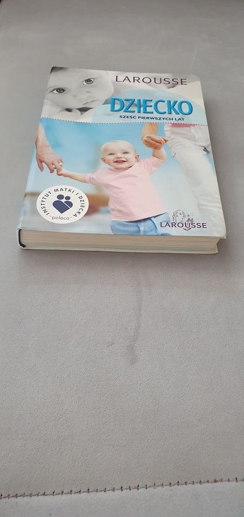 Książka Dziecko pierwsze sześć lat
