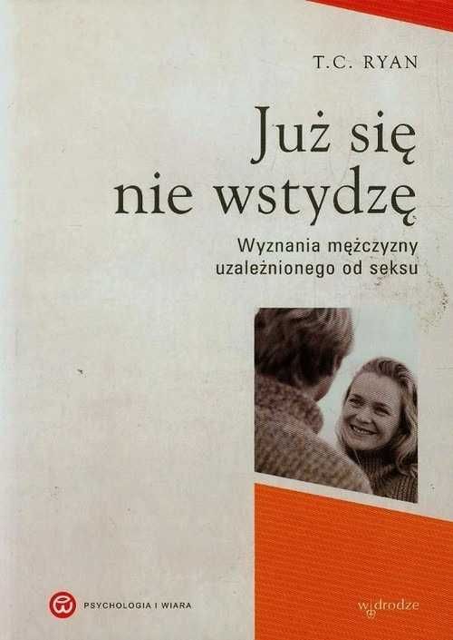 Już się nie wstydzę wyznania mężczyzny uzależnionego od seksu porno