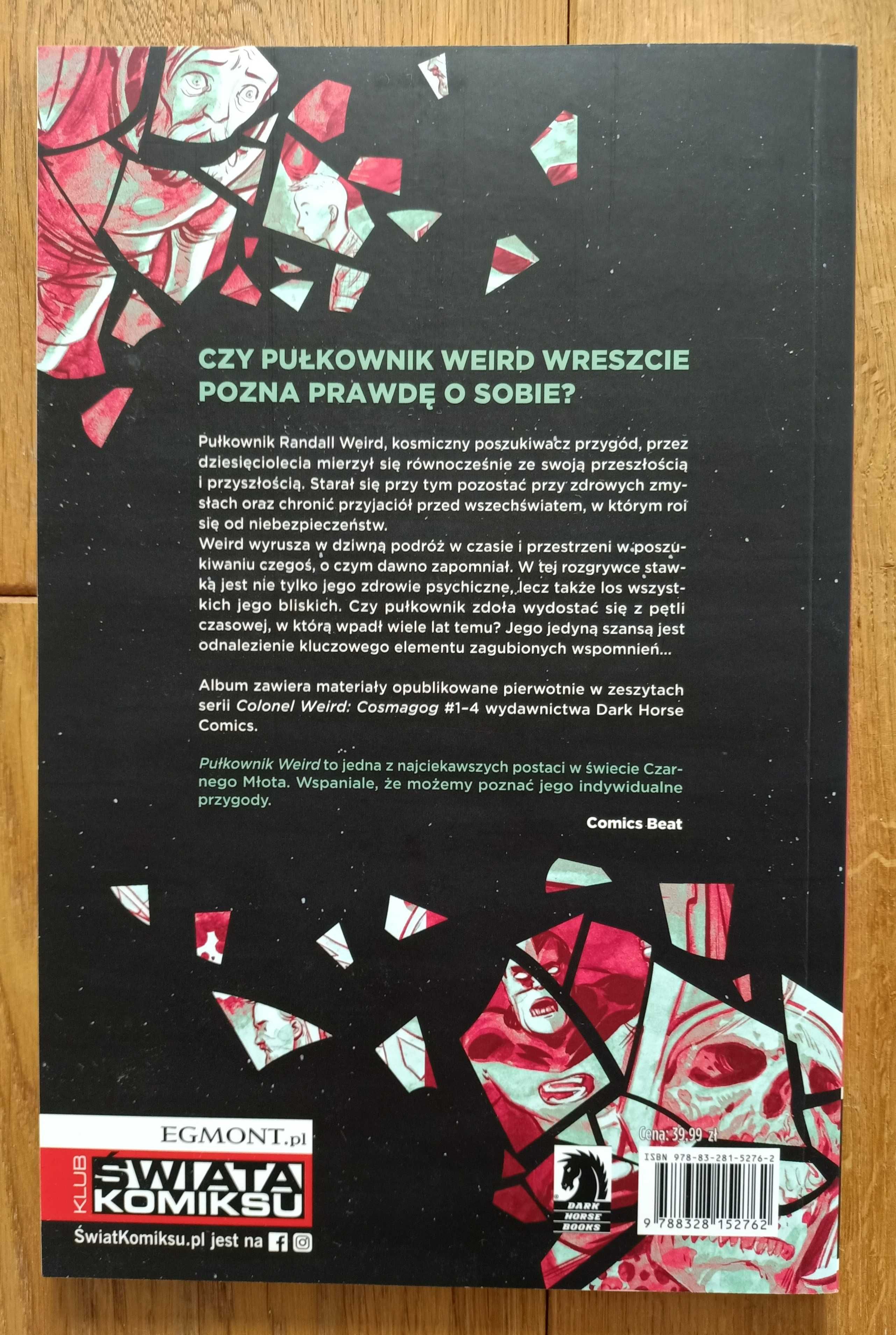 Pułkownik Weird Zagubiony w kosmosie Lemire, Crook