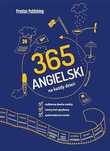 Angielski 365 - na każdy dzień. Poziom A2-B2