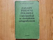 Książka Zasady pisowni polskiej i interpunkcji ze słownikiem ortograf.
