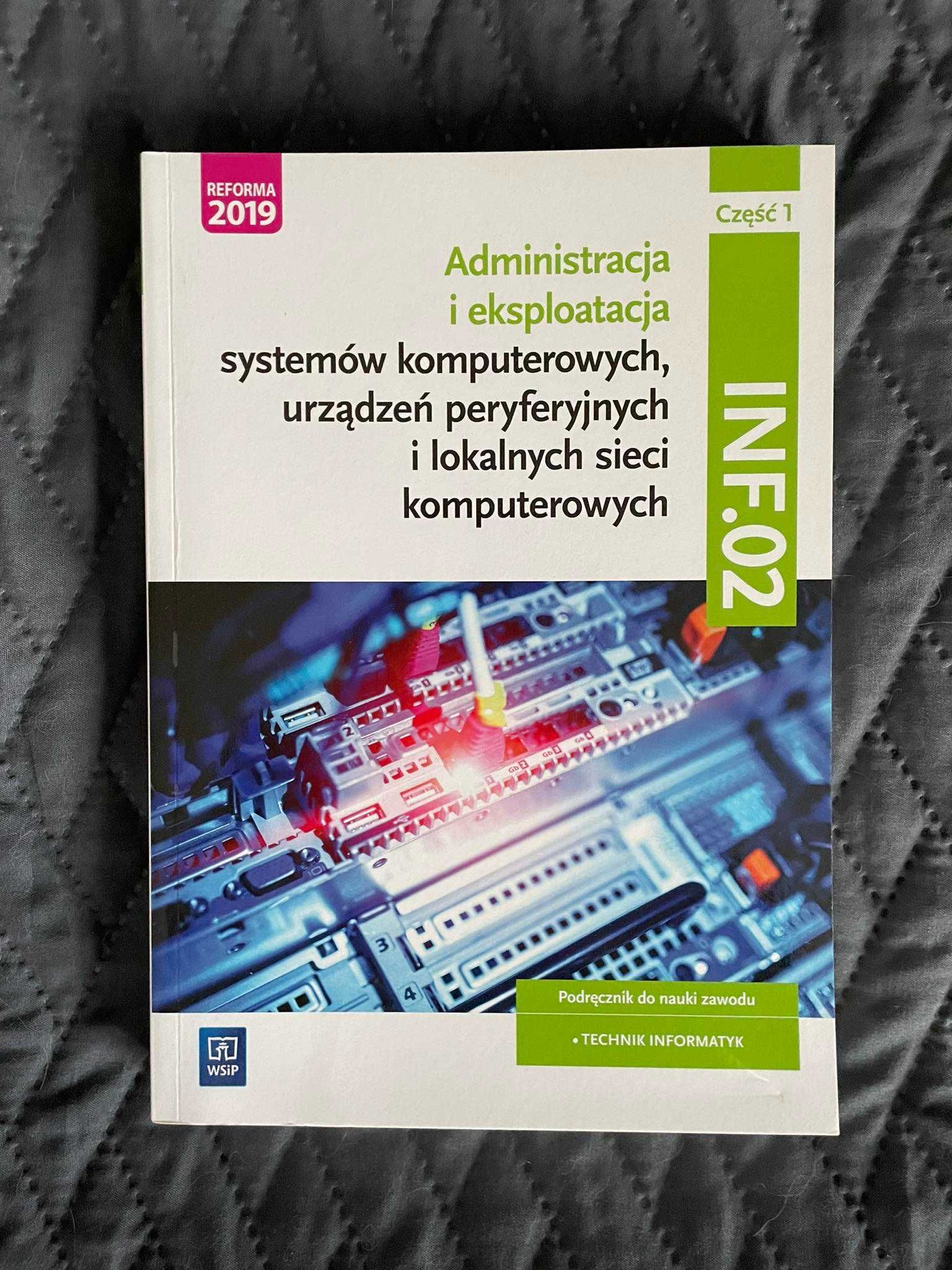 Administracja i eksploatacja systemów komputerowych INF.02 część 1