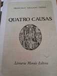 Quatro Causas, Francisco Salgado Zenha