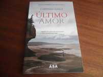 "Último Amor" de Christian Gailly - 1ª Edição de 2007