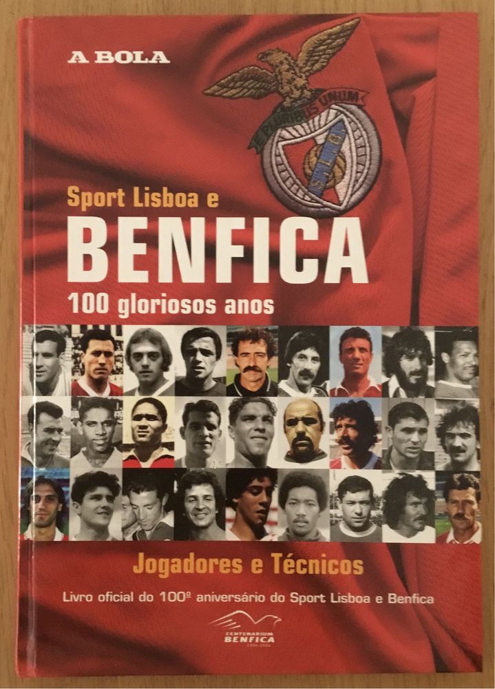 Livro do Sport Lisboa e Benfica “100 Gloriosos Anos”