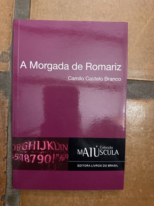 Livro A Morgada de Romariz - Camilo Castelo Branco
