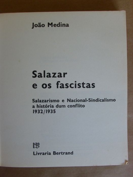 Salazar e os Fascistas de João Medina