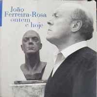 João Ferreira-Rosa – "Ontem E Hoje" CD Duplo
