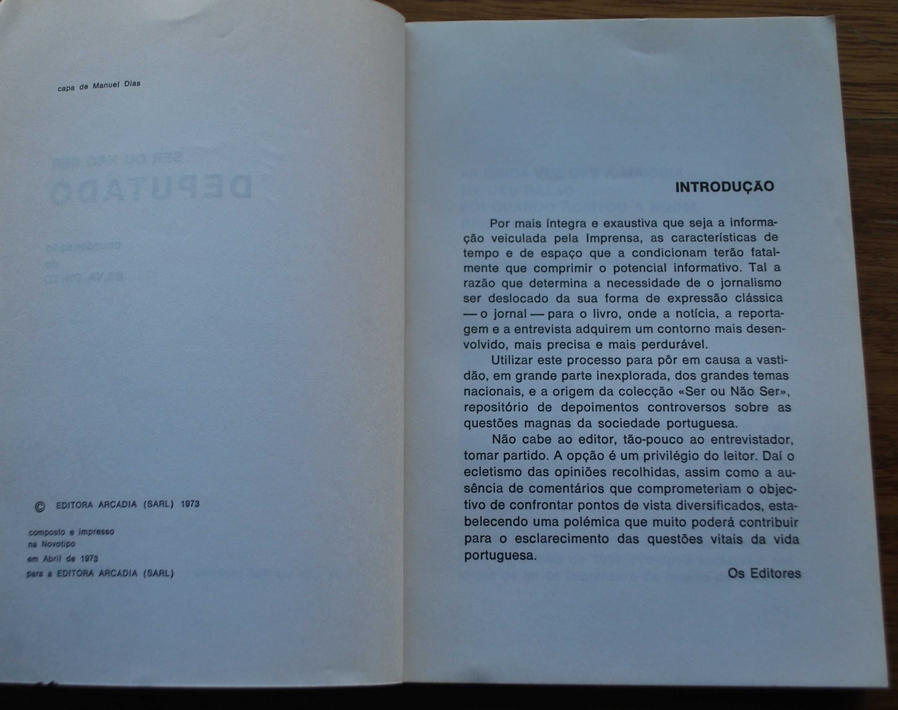 Ser Ou Não Ser Deputado (Anterior ao 25 de Abril 1974) 1º Edição 1973