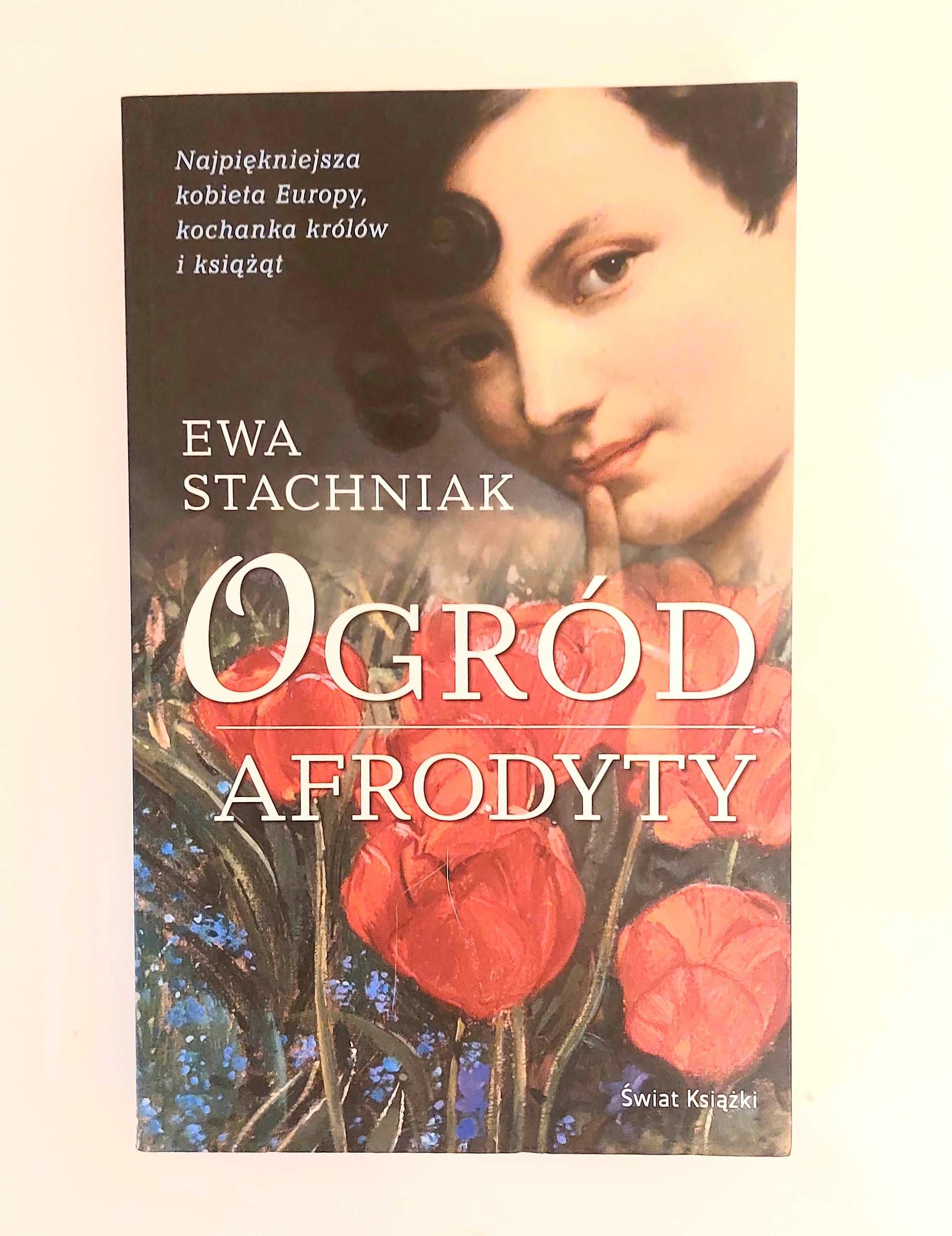 Ogród Afrodyty, Ewa Stachniak