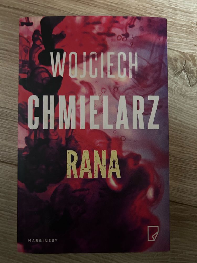 Wojciech Chmielarz - Rana