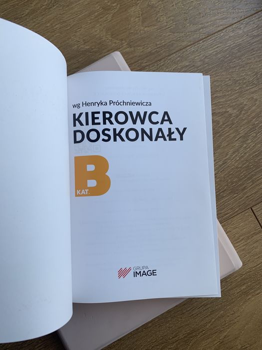 Podręcznik „Kierowca doskonały kat. B”