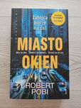 Książka pt."Miasto okien" - Robert Pobi