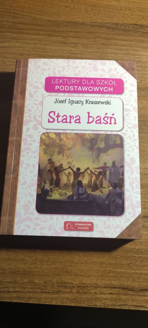 "Stara baśń" J. I. Kraszewski