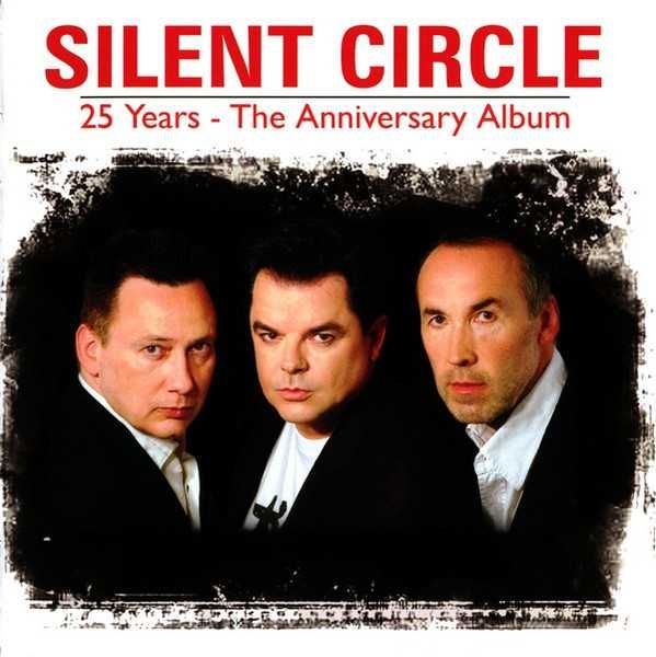 Silent Circle – 25 Years - The Anniversary Album CD