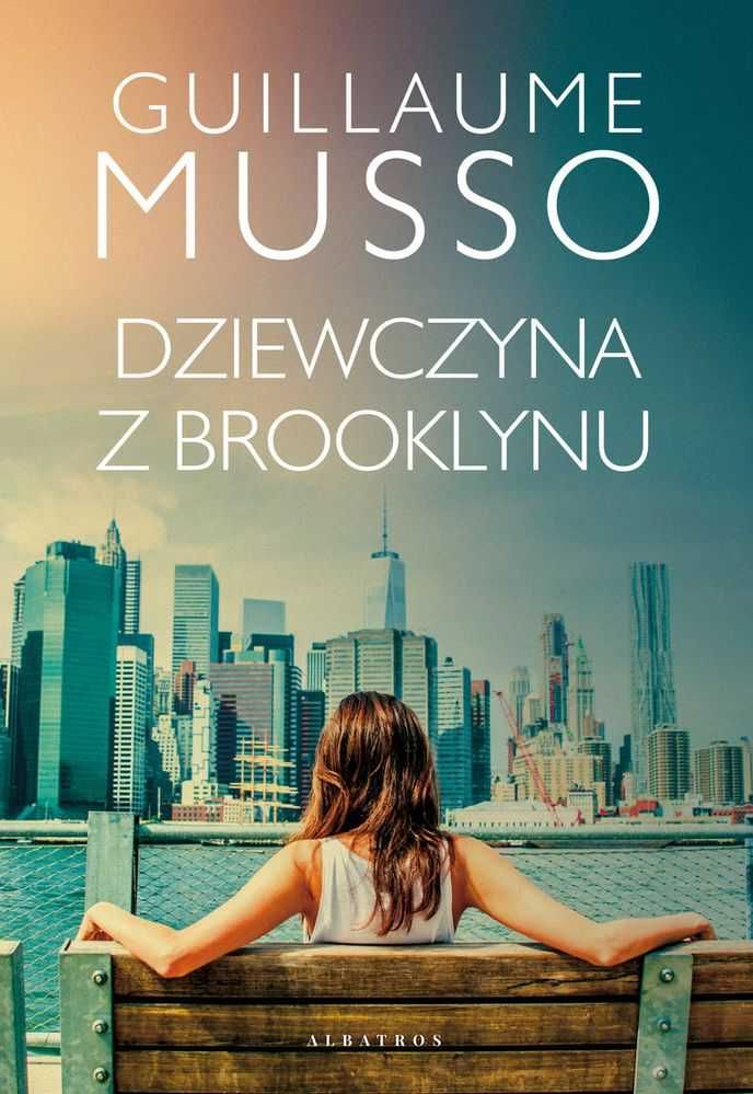 Dziewczyna z Brooklynu  - Guillaume Musso