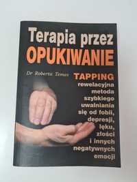 Terapia przez opukiwanie Tapping - Dr Roberta Temes