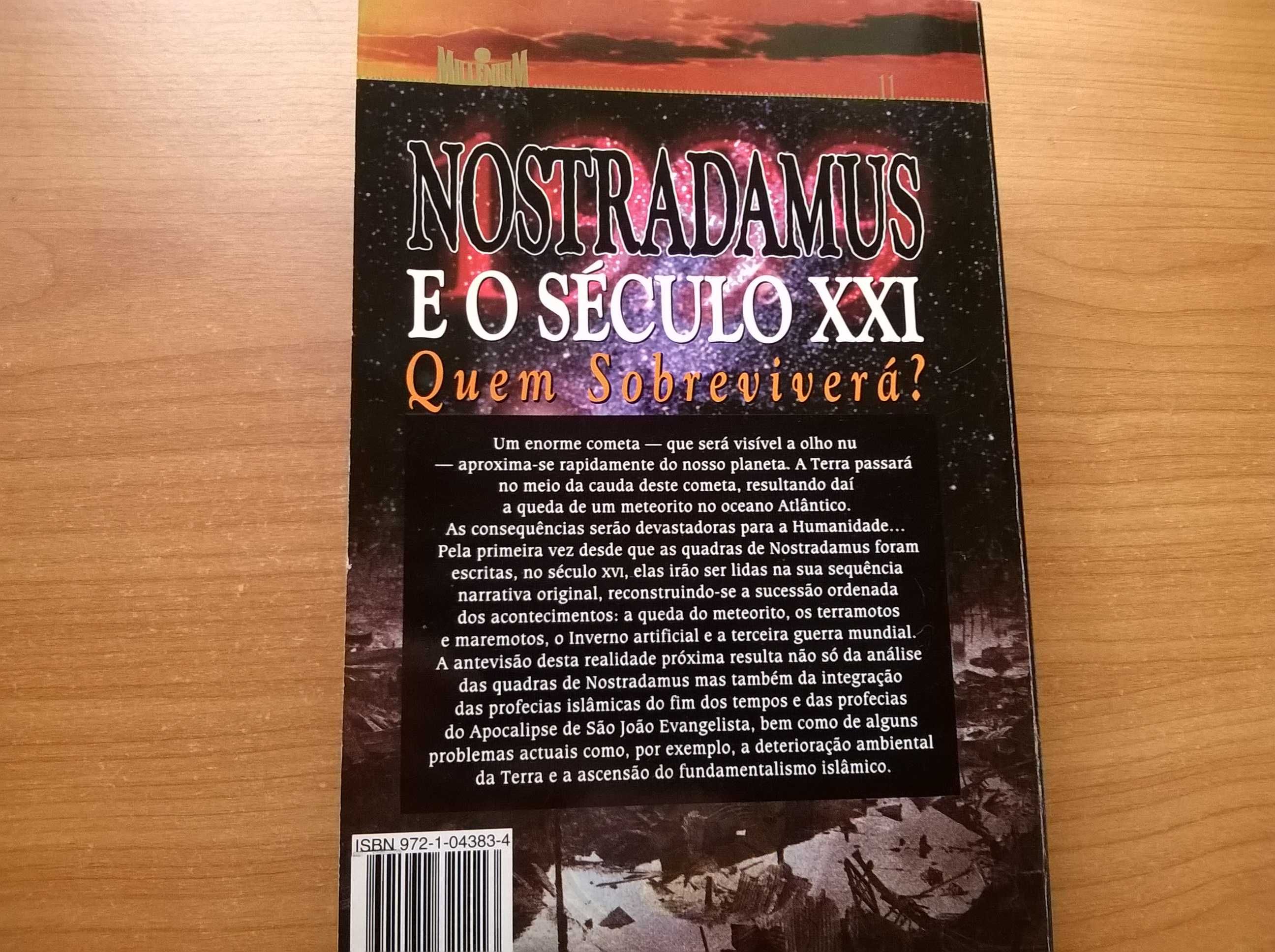 Nostradamus e o Século XXI, Quem Sobreviverá? - Stephan Paulus