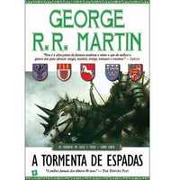 Crónicas de Gelo e Fogo 5: A Tormenta de Espadas, George R. R. Martin