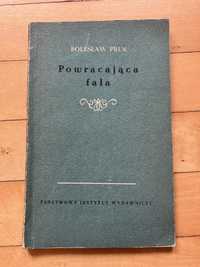 Boleslaw Prus  Powracająca Fala 1953