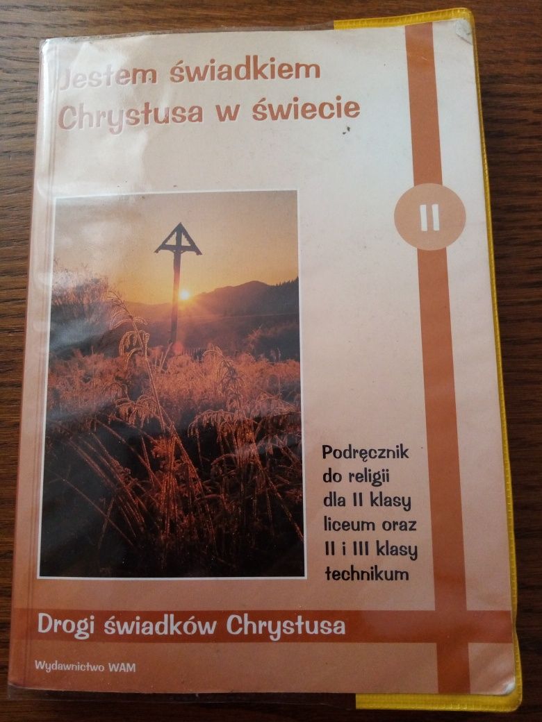 Podręcznik do religii dla II klasy liceum oraz II, III klasy technikum