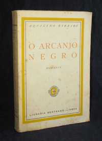 Livro O Arcanjo Negro Aquilino Ribeiro