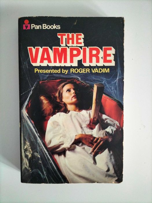 'The Vampire' - An anthology presented by Roger Vadim - 1965 Pan Books