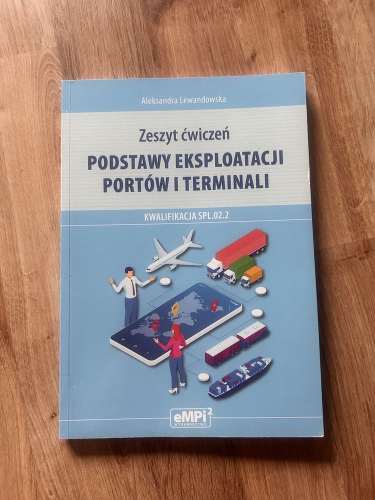 Zaszyt ćwiczeń Podstawy eksplotacji portów i terminali