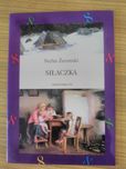 S. Żeromski, Siłaczka