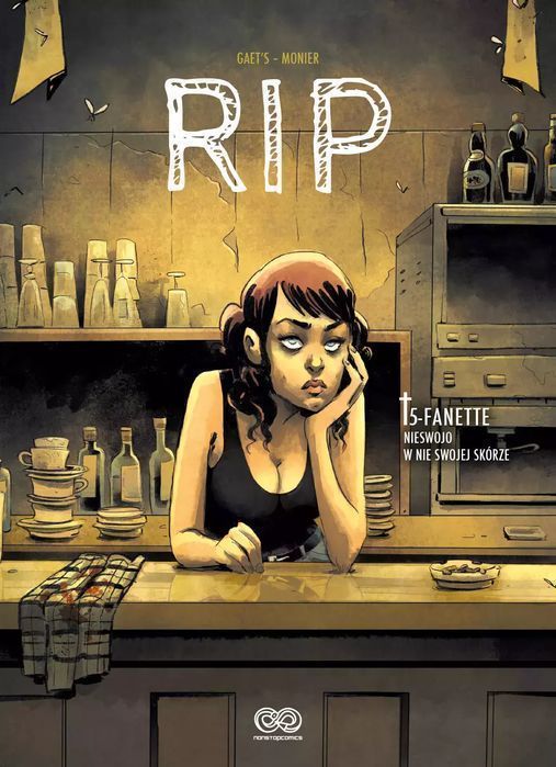 Rip. 5. Rip, Tom 5. Fanette. Nieswojo W Nie Swojej Skórze