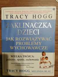 Zaklinaczka dzieci. Jak rozwiązywać problemy wychowawcze