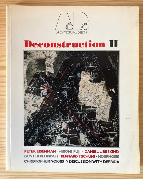 Deconstruction II - Derrida et al