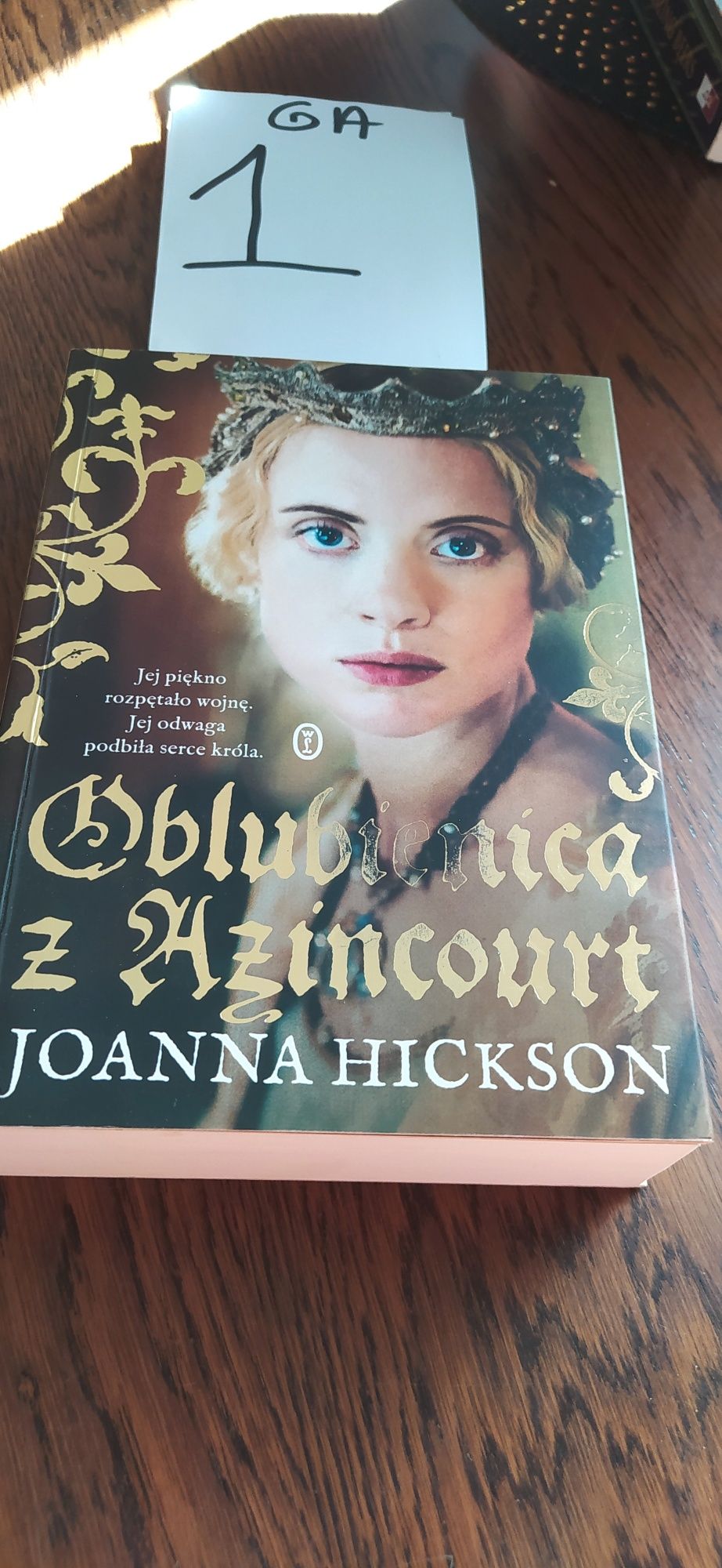 Oblubienica z Azincourt Joanna Hickson