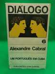 Livro - REF PCE - Alexandre Cabral - Um Português em Cuba
