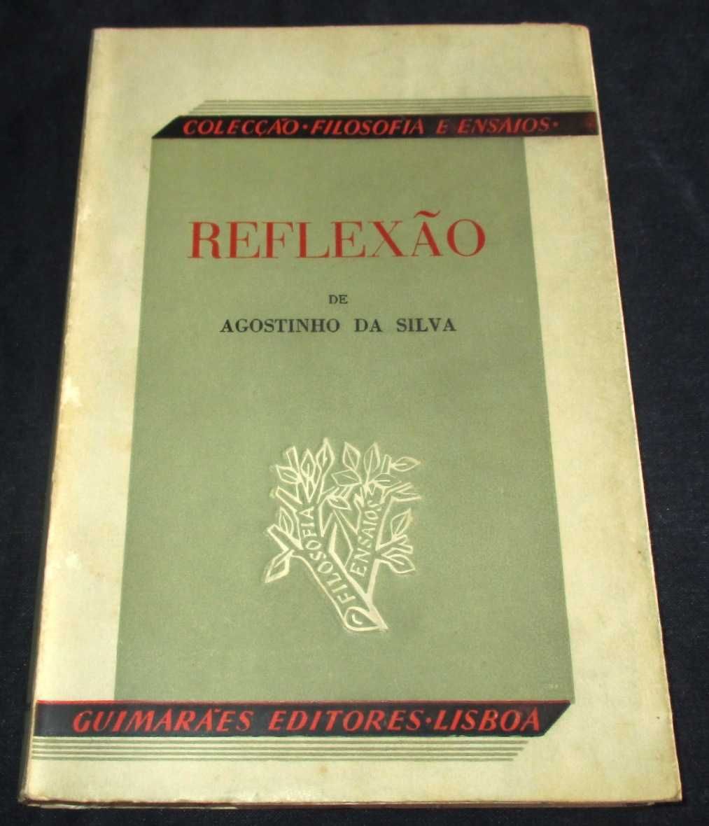 Livro Reflexão à margem da Literatura Portuguesa Agostinho da Silva