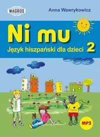 Ni Mu. Język Hiszpański Dla Dzieci 2