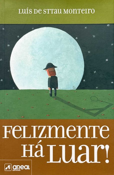 Felizmente Há Luar! , de Luís de Sttau Monteiro