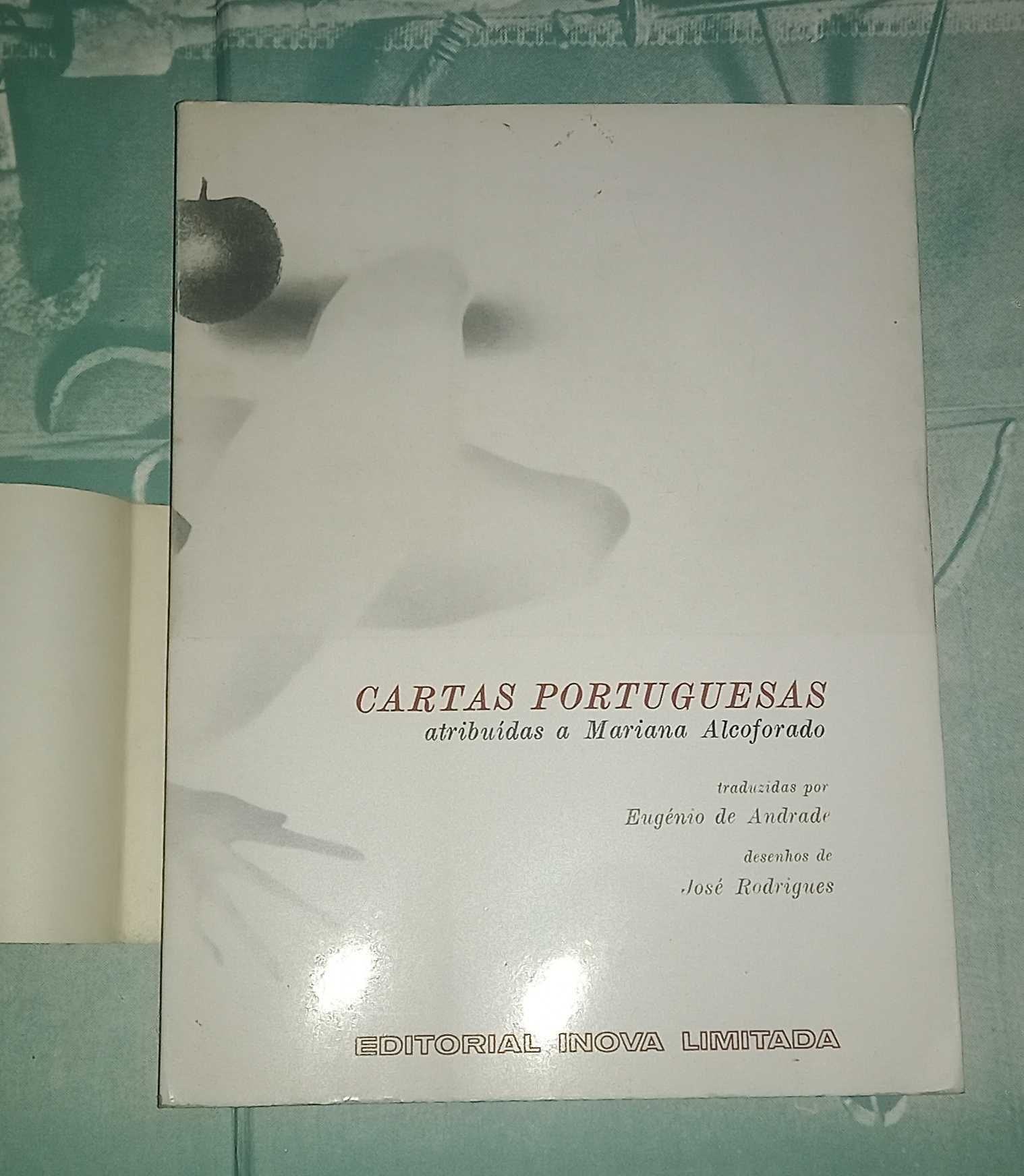 Cartas da freira portuguesa, Mariana Alcoforado por Eugénio de Andrade